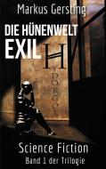 Hydorgol - Exil di Markus Gersting edito da Books on Demand