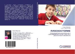 Ploskostopie di Zhdanova Elena, Mukhametova Liliya edito da Lap Lambert Academic Publishing
