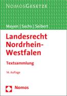 Landesrecht Nordrhein-Westfalen edito da Nomos Verlagsges.MBH + Co