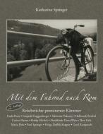 Mit dem Fahrrad nach Rom di Katharina Springer edito da Morawa Lesezirkel