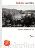 Dam di Jesse Russell, Ronald Cohn edito da Book On Demand Ltd.