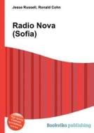 Radio Nova (sofia) edito da Book On Demand Ltd.