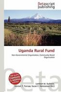 Uganda Rural Fund edito da Betascript Publishing
