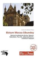 Bistum Mocoa-sibundoy edito da Betascript Publishing