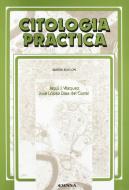 Citología práctica di José López Díez del Corral, Jesús J. Vázquez edito da EUNSA. Ediciones Universidad de Navarra, S.A.
