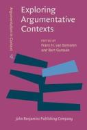 Exploring Argumentative Contexts edito da John Benjamins Publishing Co