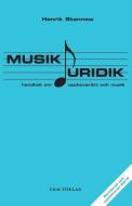Musikjuridik di Henrik Stannow edito da Ckm Forlag