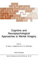 Cognitive and Neuropsychological Approaches to Mental Imagery edito da Springer Netherlands
