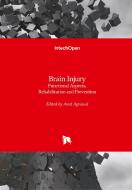 Brain Injury di AMIT AGRAWAL edito da IntechOpen
