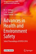 Advances in Health and Environment Safety di N. A. Siddiqui edito da Springer
