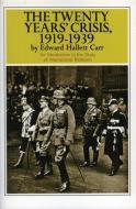 Twenty Years' Crisis, 1919-1939 di Edward H. Carr edito da HARPERCOLLINS