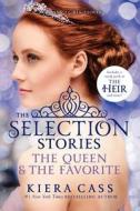 The Selection Stories #2: The Queen & the Favorite di Kiera Cass edito da Harper Teen