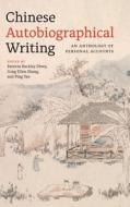 Chinese Autobiographical Writing edito da University Of Washington Press