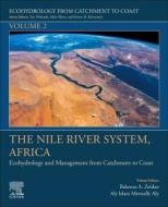 The Nile River System, Africa: Ecohydrology and Management from Catchment to Coast edito da ELSEVIER