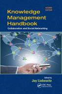 Knowledge Management Handbook edito da Taylor & Francis Ltd