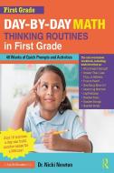 Day-by-day Math Thinking Routines In First Grade di Nicki Newton edito da Taylor & Francis Ltd