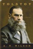 Tolstoy a Biography di A. N. Wilson edito da W W NORTON & CO