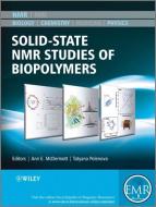 Solid State NMR Studies of Biopolymers edito da Wiley John + Sons