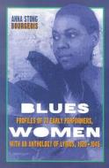 Bourgeois, A:  Blueswomen di Anna Stong Bourgeois edito da McFarland