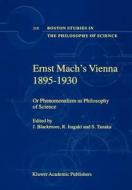 Ernst Mach's Vienna 1895-1930 di John T. Blackmore edito da Springer Netherlands