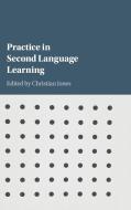 Practice in Second Language Learning edito da Cambridge University Press