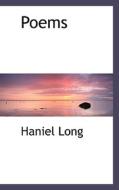 Poems di Haniel Long edito da Bibliolife