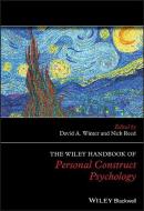 The Wiley Handbook of Personal Construct Psychology di David A. Winter edito da Wiley-Blackwell