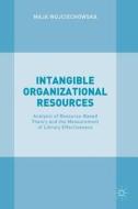 Intangible Organizational Resources di Maja Wojciechowska edito da Palgrave Macmillan