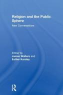 Religion and the Public Sphere edito da Taylor & Francis Ltd