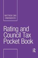 Rating and Council Tax Pocket Book di Matthew Cain Ormondroyd edito da Taylor & Francis Ltd
