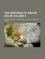 The Writings Of Oscar Wilde (volume 8) di Oscar Wilde edito da General Books Llc