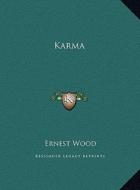 Karma di Ernest Wood edito da Kessinger Publishing