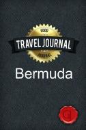 Travel Journal Bermuda di Good Journal edito da Lulu.com