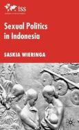 Sexual Politics in Indonesia di S. Wieringa edito da Palgrave Macmillan UK