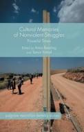 Cultural Memories of Nonviolent Struggles edito da Palgrave Macmillan UK