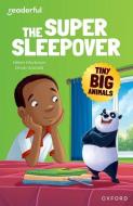 Readerful Independent Library: Oxford Reading Level 9: Tiny Big Animals A* The Super Sleepover di Mortimer edito da OUP OXFORD