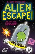 Alien Escape Escape From Planet X di Guy Bass edito da Scholastic