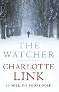 The Watcher di Charlotte Link edito da Orion Publishing Group