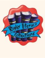 Rigby Literacy: Student Reader Bookroom Package Grade 3 (Level 19) Runaway Ball, the edito da RIGBY