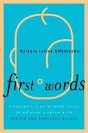 First Words di Barbara Levine Offenbacher edito da Rowman & Littlefield