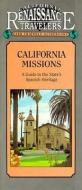 California Missions di Gregory Lee edito da American Travellers Press