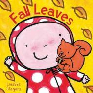 Fall Leaves di Liesbet Slegers edito da Clavis Publishing