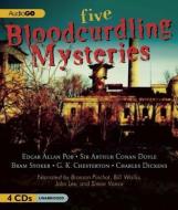 Five Bloodcurdling Mysteries di Edgar Allan Poe, Arthur Conan Doyle, Bram Stoker edito da Audiogo