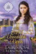 The Earl's Unsuitable Bride di Lauren Royal, Devon Royal edito da NOVELTY BOOKS