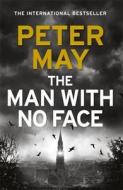 The Man with No Face di Peter May edito da QUERCUS PUB INC