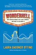 Wonderhell di Laura Gassner Otting edito da IDEAPRESS PUB