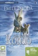 The Key to Rondo di Emily Rodda edito da Bolinda Publishing