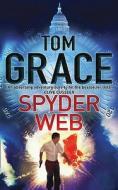Spyder Web di Tom Grace edito da Harpercollins Publishers