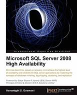 Microsoft SQL Server 2008 High Availability di Hemantgiri S. Goswami edito da Packt Publishing