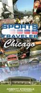 Sports Traveler Chicago di Anbritt Stengele, Lydia Rypcinski edito da Lake Claremont Press